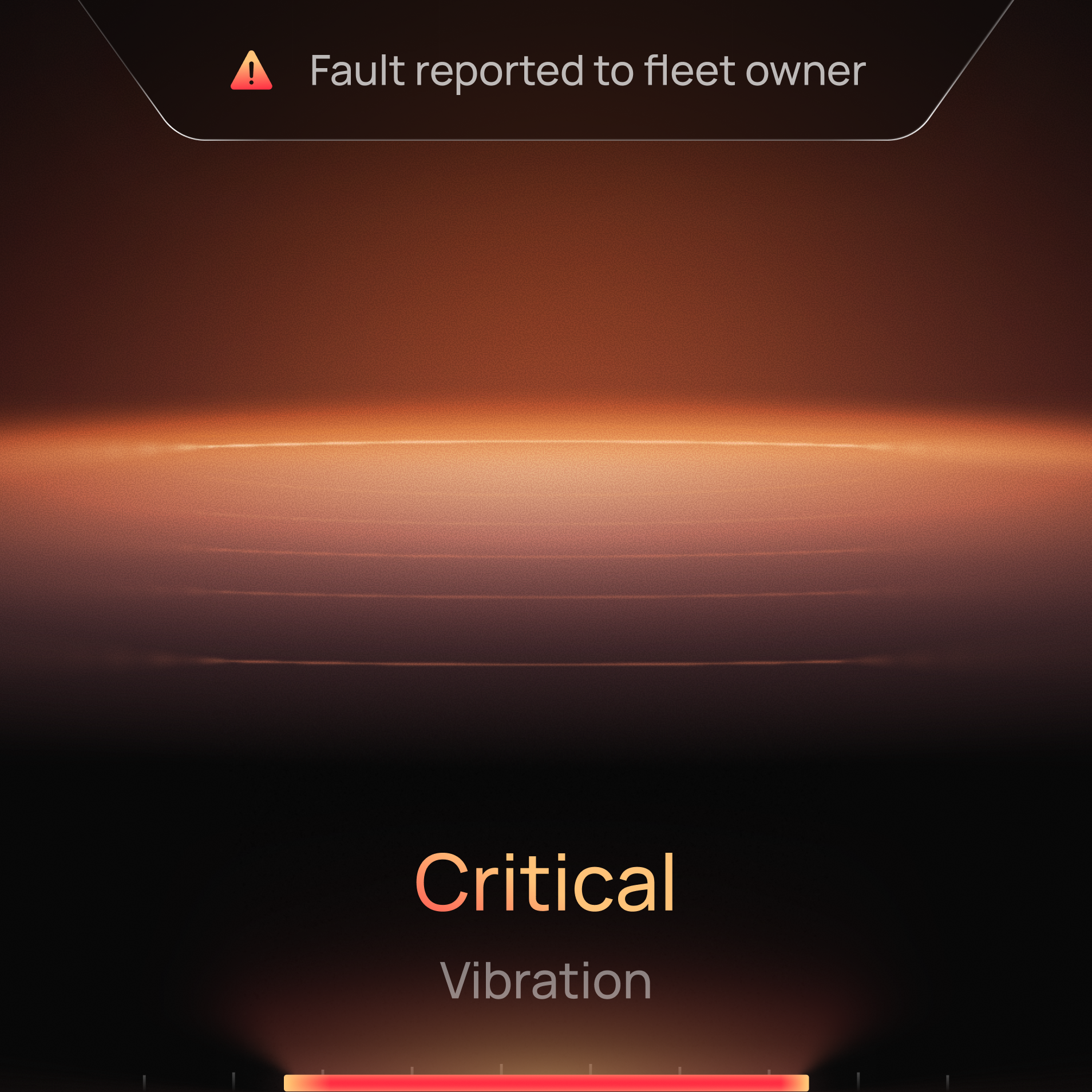 Critical vibration warning reported to the fleet owner